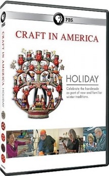 PBS - Craft in America: Holiday (2013) HDTV 720p AAC x264 - MVGroup PBS - Craft in America: Holiday (2013) HDTV 720p AAC x264 - MVGroup