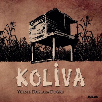 Koliva - Yüksek Dağlara Doğru (2014) E70fdf316224602