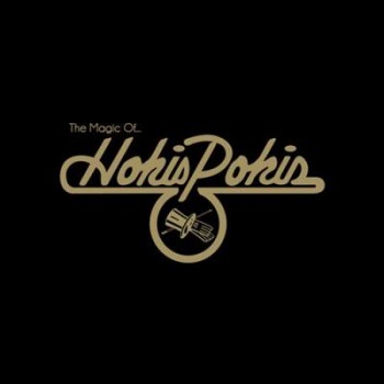Hokis Pokis - The Magic of Hokis Pokis (2014) Hokis Pokis - The Magic of Hokis Pokis (2014)