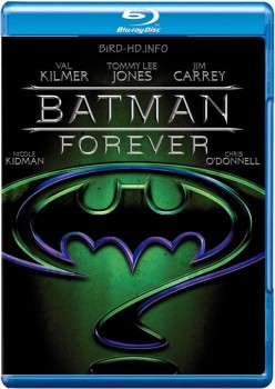 Batman Forever 1995 m720p BluRay x264-BiRD Batman Forever 1995 m720p BluRay x264-BiRD