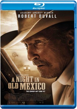 A Night in Old Mexico 2013 m720p BluRay x264-BiRD A Night in Old Mexico 2013 m720p BluRay x264-BiRD