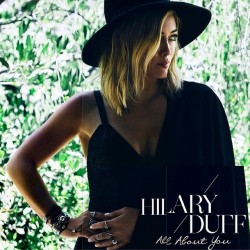 Hilary Duff - All About You CD Artwork 2014