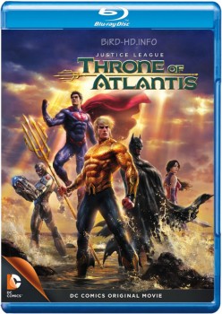 Justice League: Throne of Atlantis 2015 m720p BluRay x264-BiRD Justice League: Throne of Atlantis 2015 m720p BluRay x264-BiRD