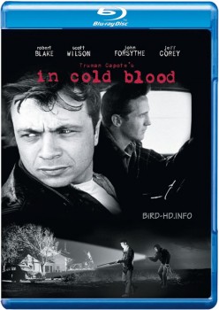 In Cold Blood 1967 m720p BluRay x264-BiRD In Cold Blood 1967 m720p BluRay x264-BiRD